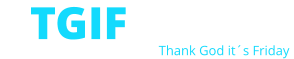 TGIF-Design Thank God it´s Friday