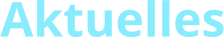 Aktuelles