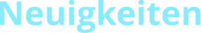Neuigkeiten