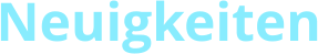 Neuigkeiten